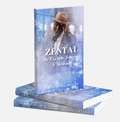 ZENTAL – My Tantric Journey